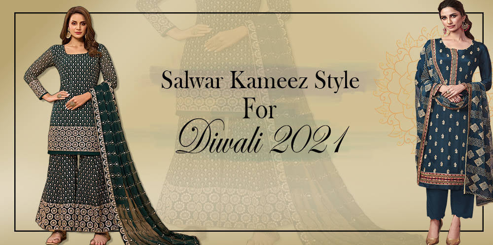 Salwar Suit Dresses Style For Diwali 2021